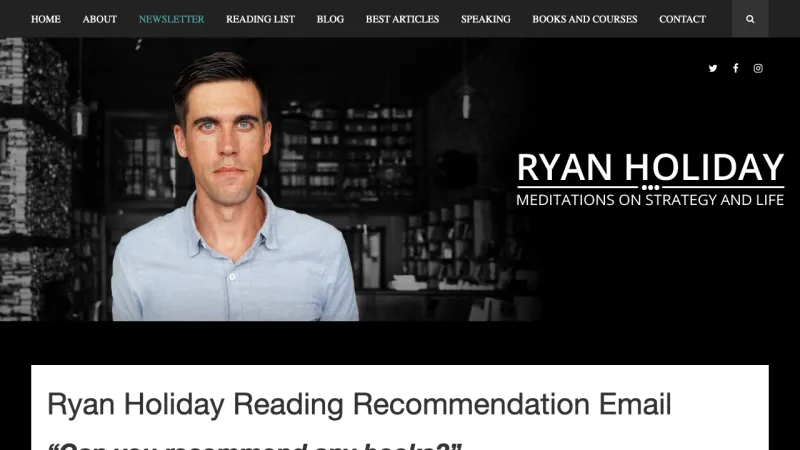 Ryan Holiday Reading Recommendation Email