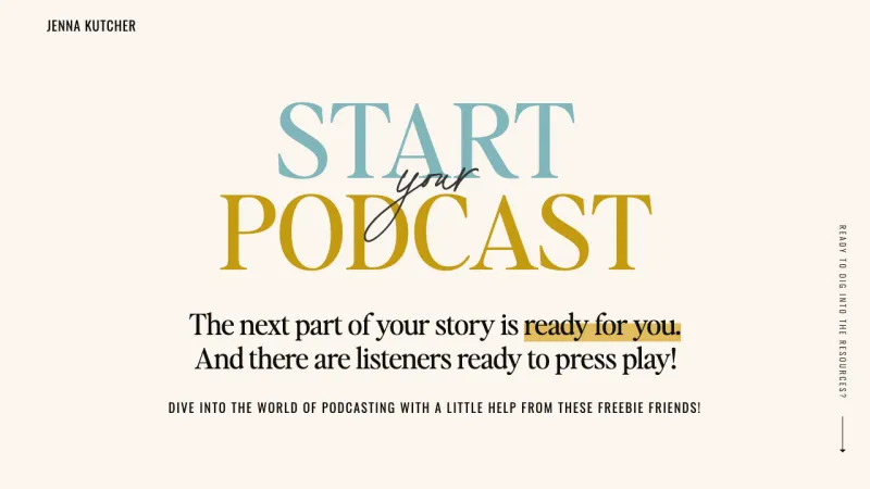 Jenna Kutcher - Podcasting Freebies - Resources Page